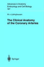 Cover von The Clinical Anatomy of the Coronary Arteries