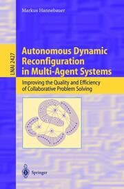 Cover von Autonomous Dynamic Reconfiguration in Multi-Agent Systems