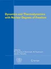 Cover von Dynamics and Thermodynamics with Nuclear Degrees of Freedom
