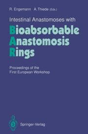 Cover von Intestinal Anastomoses with Bioabsorbable Anastomosis Rings
