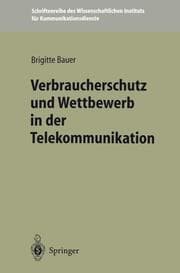 Cover von Verbraucherschutz und Wettbewerb in der Telekommunikation