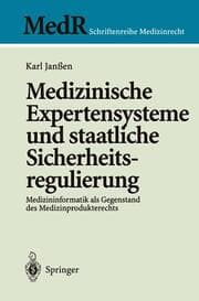 Cover von Medizinische Expertensysteme und staatliche Sicherheitsregulierung