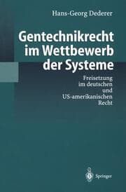 Cover von Gentechnikrecht im Wettbewerb der Systeme