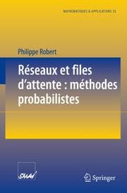 Cover von Reseaux et files d'attente: methodes probabilistes