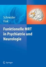 Cover von Funktionelle MRT in Psychiatrie und Neurologie