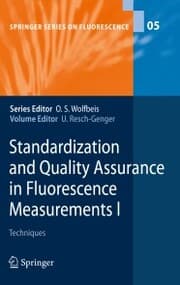 Cover von Standardization and Quality Assurance in Fluorescence Measurements I