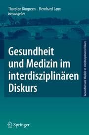 Cover von Gesundheit und Medizin im interdisziplinären Diskurs