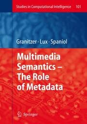 Cover von Multimedia Semantics: The Role of Metadata