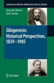 Cover von Gliogenesis: Historical Perspectives, 1839 - 1985
