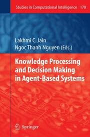 Cover von Knowledge Processing and Decision Making in Agent-based Systems