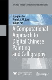 Cover von A Computational Approach to Digital Chinese Painting and Calligraphy