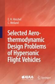 Cover von Selected Aerothermodynamic Design Problems of Hypersonic Flight Vehicles