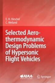 Cover von Selected Aerothermodynamic Design Problems of Hypersonic Flight Vehicles