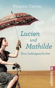 Cover von Lucien und Mathilde - eine Liebesgeschichte