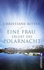 Cover von Eine Frau erlebt die Polarnacht