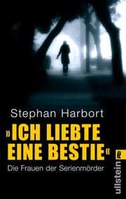 Cover von 'Ich liebte eine Bestie'