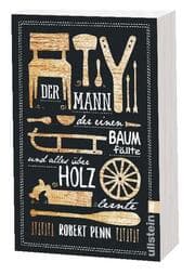 Cover von Der Mann, der einen Baum fällte und alles über Holz lernte