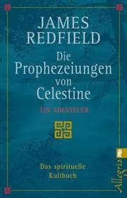 Cover von Die Prophezeiungen von Celestine