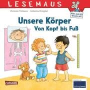 Cover von Unsere Körper - Von Kopf bis Fuß