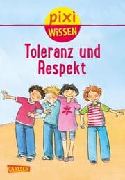 Cover von Pixi Wissen - Toleranz und Respekt