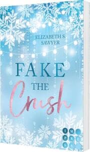 Cover von Fake the Crush