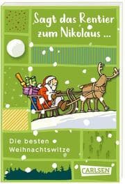 Cover von Sagt das Rentier zum Nikolaus - Die besten Weihnachtswitze