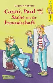 Cover von Conni, Paul und die Sache mit der Freundschaft