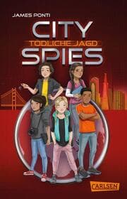 Cover von City Spies - Tödliche Jagd