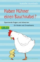 Cover von Haben Hühner einen Bauchnabel?