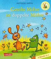 Cover von Geteilte Möhre ist doppelte Möhre - Sammelband I