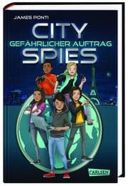 Cover von City Spies - Gefährlicher Auftrag