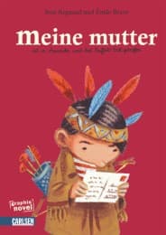 Cover von Meine Mutter ist in Amerika und hat Buffalo Bill getroffen