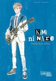 Cover von Kimi ni nare - Finde dich selbst