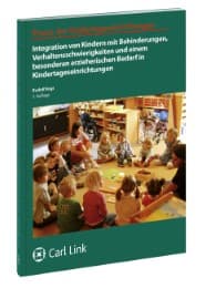 Cover von Integration von Kindern mit Behinderungen, Verhaltensschwierigkeiten und einem besonderen erzieherischen Bedarf in Kindertageseinrichtungen
