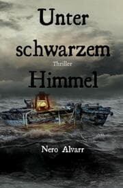 Cover von Unter schwarzem Himmel