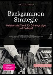 Cover von Backgammon Strategie: Meisterhafte Taktik für Öffnungszüge und Endspiel