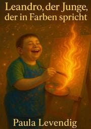 Cover von Leandro, der mit Farben spricht