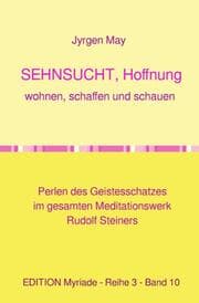 Cover von SEHNSUCHT, Hoffnung, Wohnen, Schaffen und Schauen