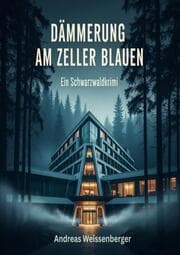 Cover von Dämmerung am Zeller Blauen - Ein Schwarzwaldkrimi