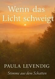 Cover von Wenn das Licht Schweigt