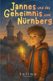 Cover von Jannes und das Geheimnis von Nürnberg