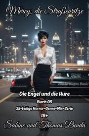 Cover von Mercy, die Straßenritze - Buch 05 - Die Engel und die Hure
