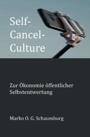 Cover von Self Cancel Culture