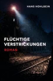 Cover von Flüchtige Verstrickungen