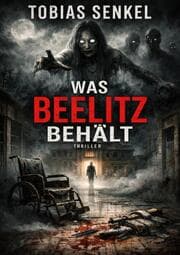 Cover von Was Beelitz behält
