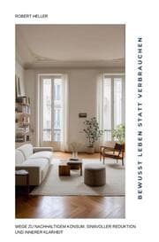 Cover von Bewusst leben statt verbrauchen