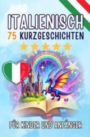 Cover von Zweisprachige Kurzgeschichten: Deutsch-Italienisch