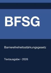 Cover von BFSG - Barrierefreiheitsstärkungsgesetz (Deutschland) 2026