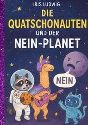 Cover von Die Quatschonauten und der Nein-Planet