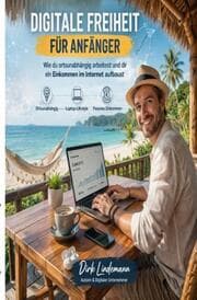 Cover von Digitale Freiheit für Anfänger